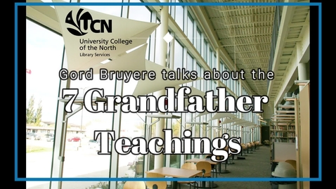 Thumbnail for Library Services - Gord Bruyere Shares a Traditional Teaching - The Seven Grandfathers and the Little Boy