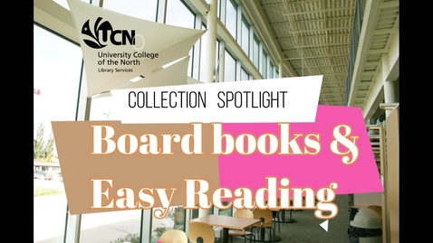 Thumbnail for OLRL - Collection Spotlight: Board Books &amp; Easy Reading