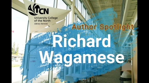 Thumbnail for OLRL - Author Spotlight Richard Wagamese