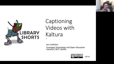 Thumbnail for Library Shorts: Captioning with Kaltura