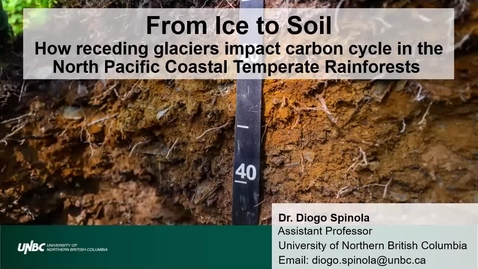 Thumbnail for From ice to soil - Dr. Diogo Spinola - Oct 18 2024