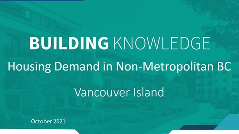 Thumbnail for Building Housing Webinar Series: Vancouver Island