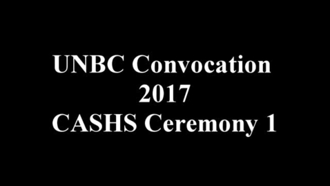 Thumbnail for CASHS Convocation 2017