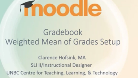 Thumbnail for Grades in moodle.unbc.ca