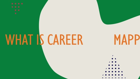 Thumbnail for Career Mapping - How To