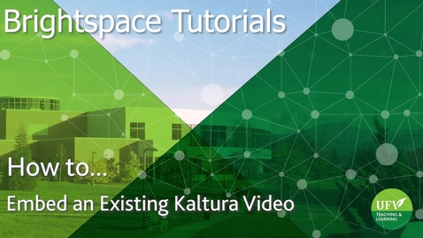 Thumbnail for Embed an Existing Kaltura Video in Brightspace