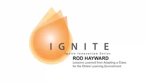 Thumbnail for Ignite Innovation Series - Rod Hayward