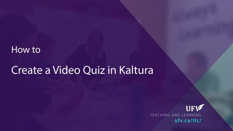 Thumbnail for Video Quiz in Kaltura