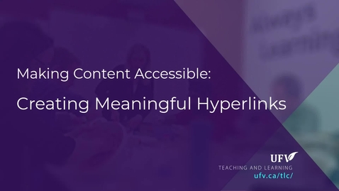 Thumbnail for Making Content Accessible - Hyperlinks