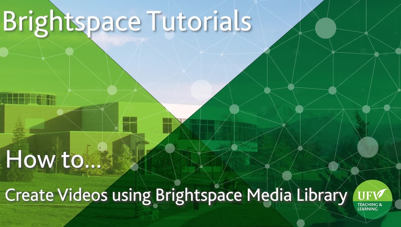 Create a Video using Brightspace Media Library