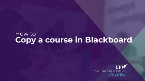 Thumbnail for How to copy a course in Blackboard