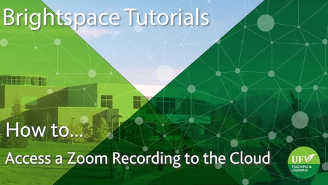 Thumbnail for Access a Zoom Recording to the Cloud