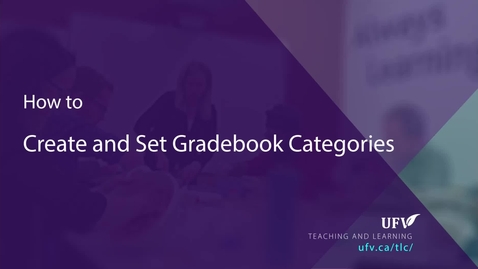 Thumbnail for Create and Set Gradebook Categories