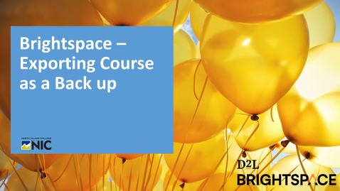 Thumbnail for Brightspace - Exporting Course as a Backup
