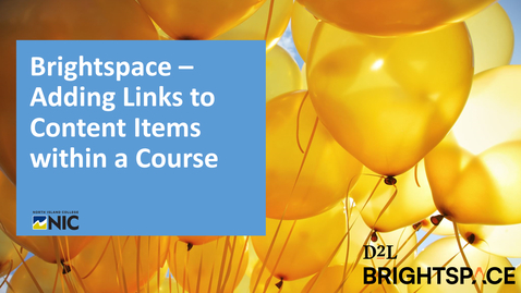 Thumbnail for Brightspace - Making Links to Course Content and Activities