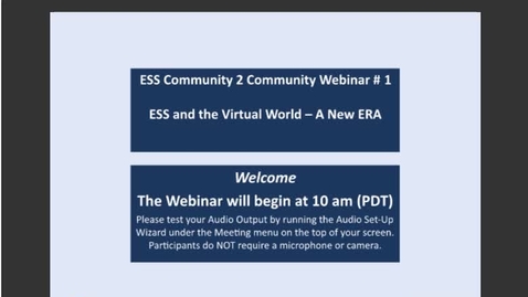 Thumbnail for ESS and the Virtual World - A New ERA
