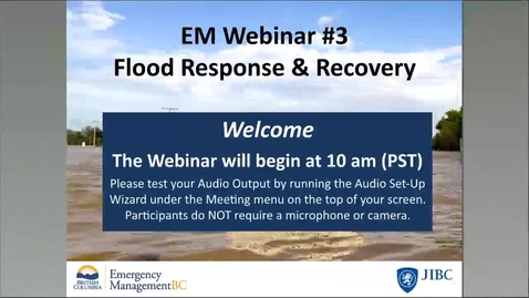 Thumbnail for EM Webinar 3 - Flood Response and Recovery