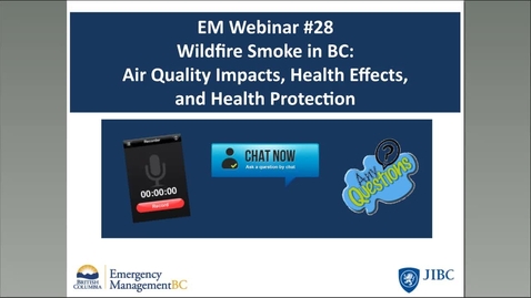Thumbnail for Health Emergency Management BC: Season Readiness Wildfire Smoke