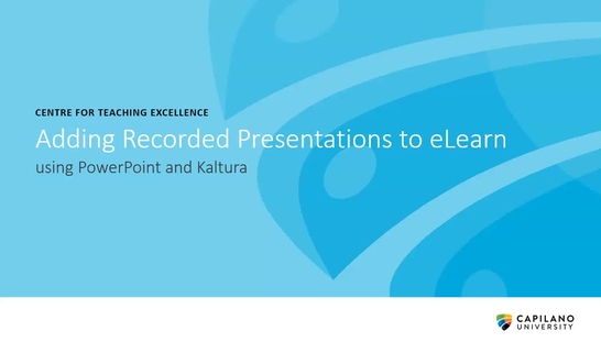 Adding Recorded Presentations to eLearn