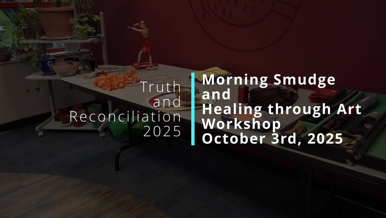TRC Week 2025 - Morning Smudge and Healing through Art with Karen Erickson