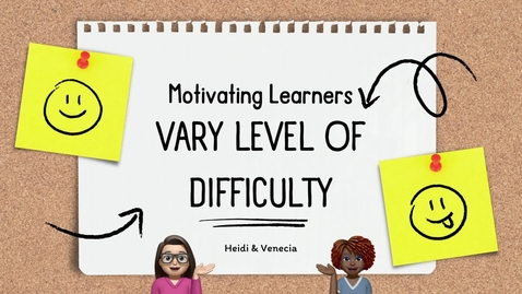 Thumbnail for Level of Difficulty- Motivation