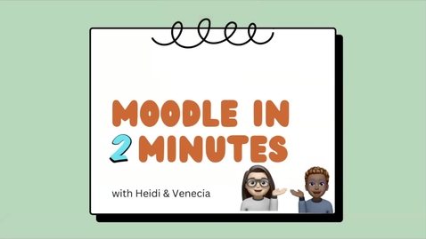Thumbnail for Moodle Assignments- Part 1: Tips for Setting Up Assignments