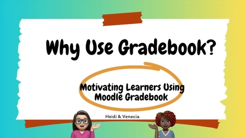 Thumbnail for Why use Gradebook?