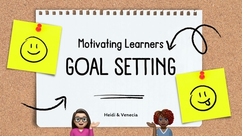 Thumbnail for Goal Setting- Motivation