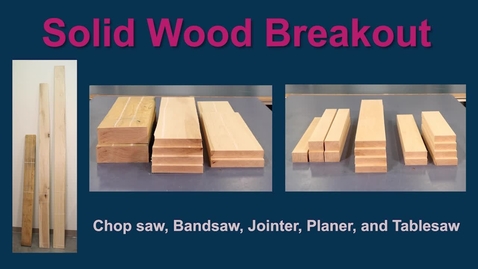 Thumbnail for Solid wood breakout