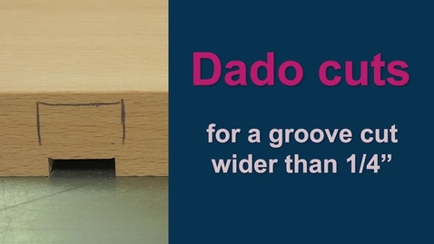 Thumbnail for Tablesaw (supplement) - Dado cuts