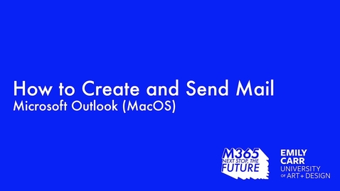 Thumbnail for Email: Sending/Creating a New Message