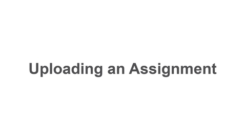 Thumbnail for How to Submit an Assignment