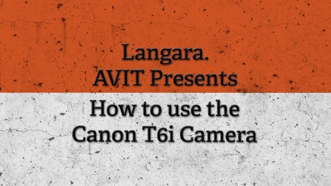 Thumbnail for Canon DSLR Instructional Video