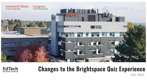 Thumbnail for Changes to the Brightspace Quiz Experience (Fall 2023)