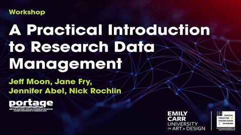 Thumbnail for Portage Network,  A Practical Introduction to Research Data Management