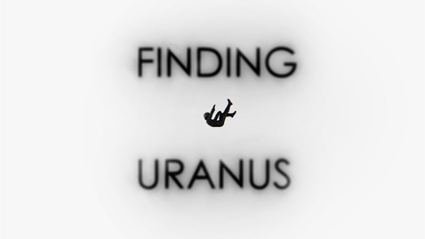 Thumbnail for Finding Uranus | Trailer