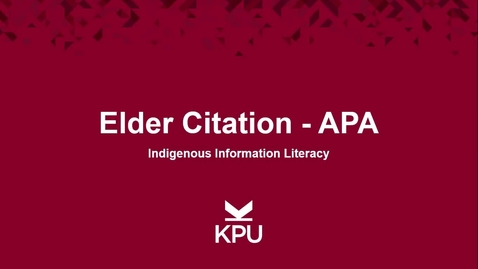 Thumbnail for Indigenous Information Literacy - Elder Citation APA