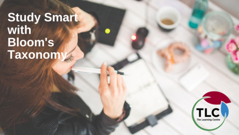 Thumbnail for Study Smart with Bloom's Taxonomy
