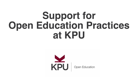 Thumbnail for Support for Open Educational Practices at KPU