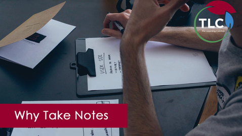 Thumbnail for Why Take Notes?