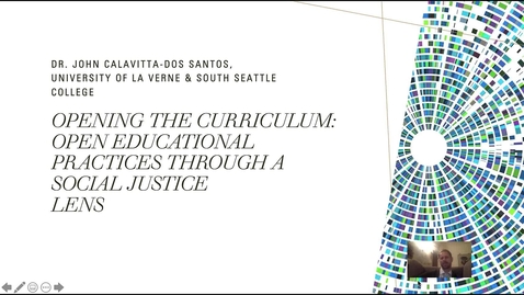 Thumbnail for 305 Opening the Curriculum: Open Educational Practices through a Social Justice Lens