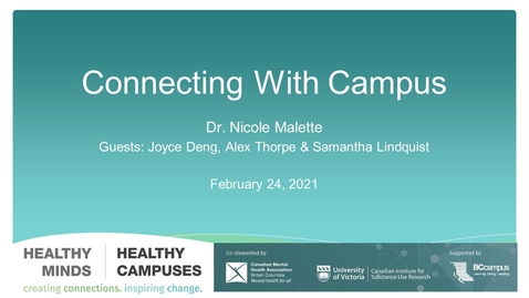 Thumbnail for HM|HC Day 3: Connecting with Campus: Undergraduate Student Challenges and COVID-19 by Nicole Malette (February 24, 2021)