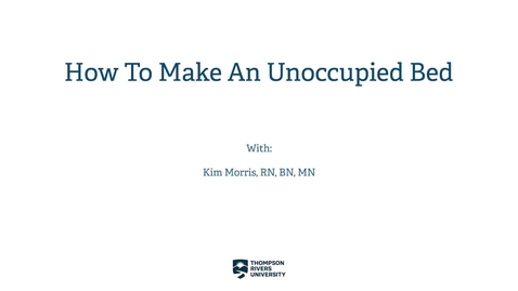 Thumbnail for How To Make An Unoccupied Bed