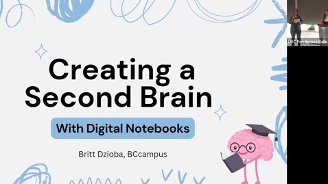 Thumbnail for 7. Britt Dzioba | Creating a Second Brain with Digital Notebooks (2025 ETUG Spring Workshop)