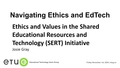 Entry thumbnail. Go to 2. Josie Gray | Ethics and Values in the Shared Educational Resources and Technology (SERT) Initiative (ETUG Fall 2024 Workshop) with duration: 8 minutes, 5 seconds