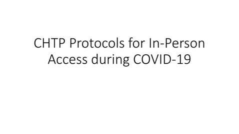 Thumbnail for CHTP Protocols for In-Person Access during COVID-19