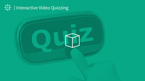 Thumbnail for Interactive Video Quiz - Taking a Quiz